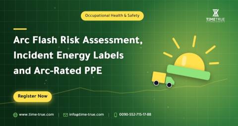 Arc Flash Risk Assessment, Incident Energy Labels and Arc-Rated PPE
