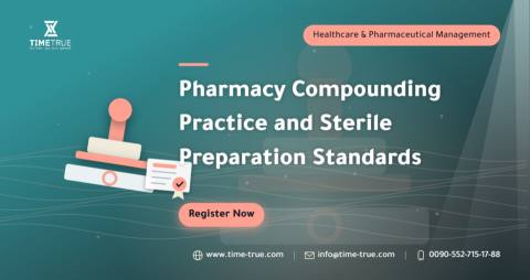 Pharmacy Compounding Practice and Sterile Preparation Standards
